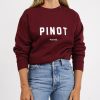 Ladies Brunette the Label | Classic Crew - "Pinot Please"